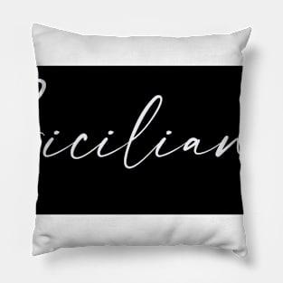 Siciliano Name, Siciliano Birthday Pillow