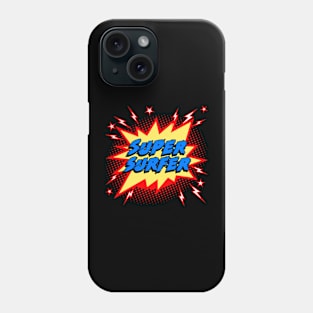 Super Surfer Phone Case