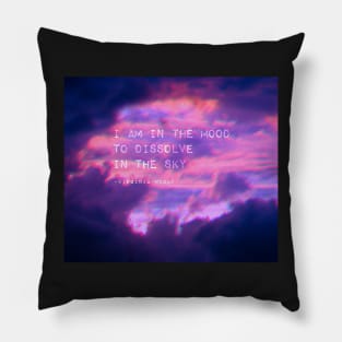 Mood to dissolve the sky Pillow