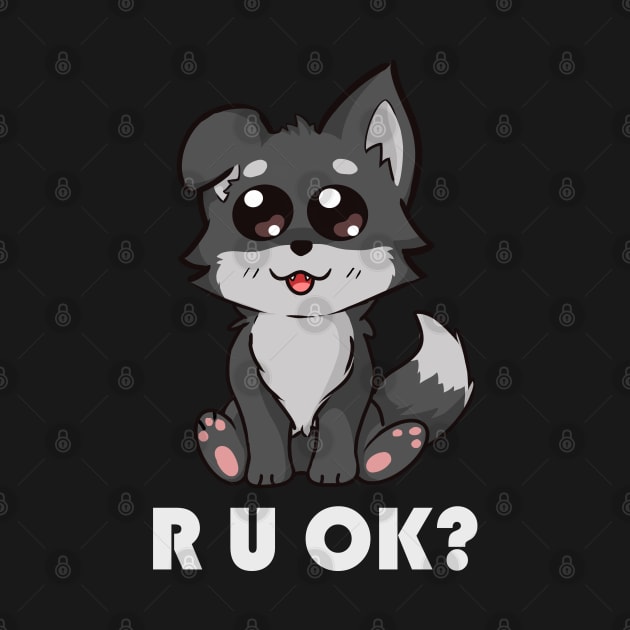 Puppy R U OK by AshStore