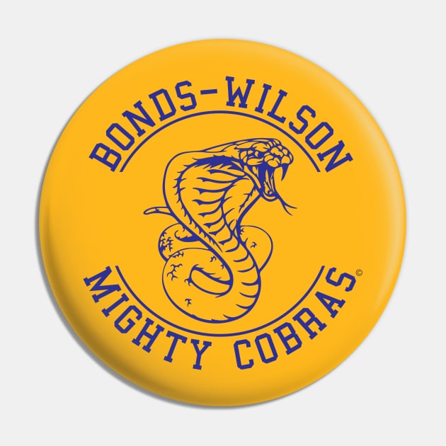 Bonds-Wilson Mighty Cobras Pin by Bonds-Wilson