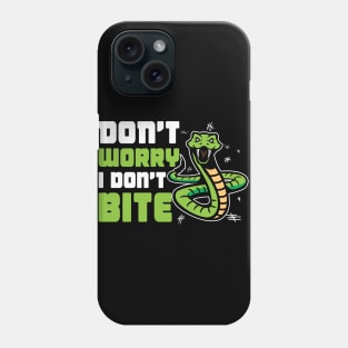 Don't Worry, Snakes Don't Bite Phone Case