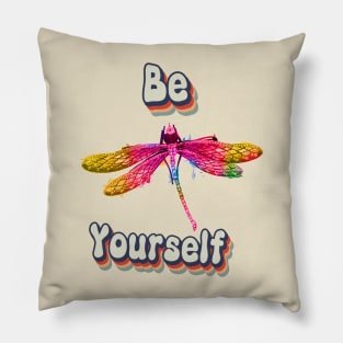 Be yourself quote Pillow