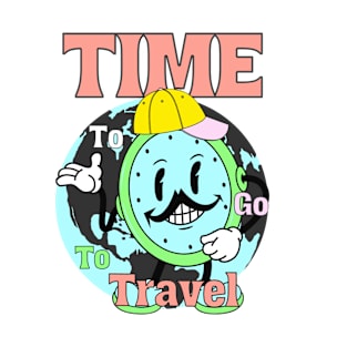 Time to go to travel T-Shirt