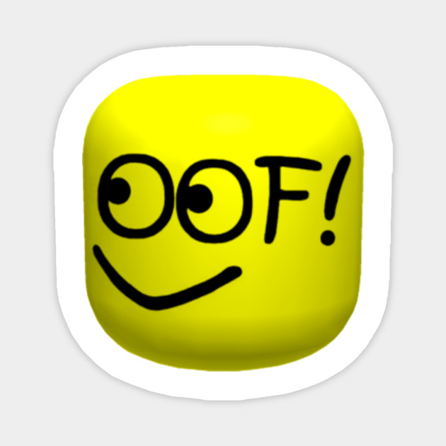 Roblox Oof Roblox Magnet Teepublic - picture of a roblox oof