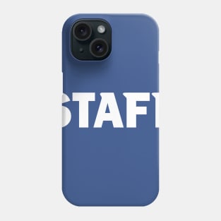 Start Up - Staff Phone Case