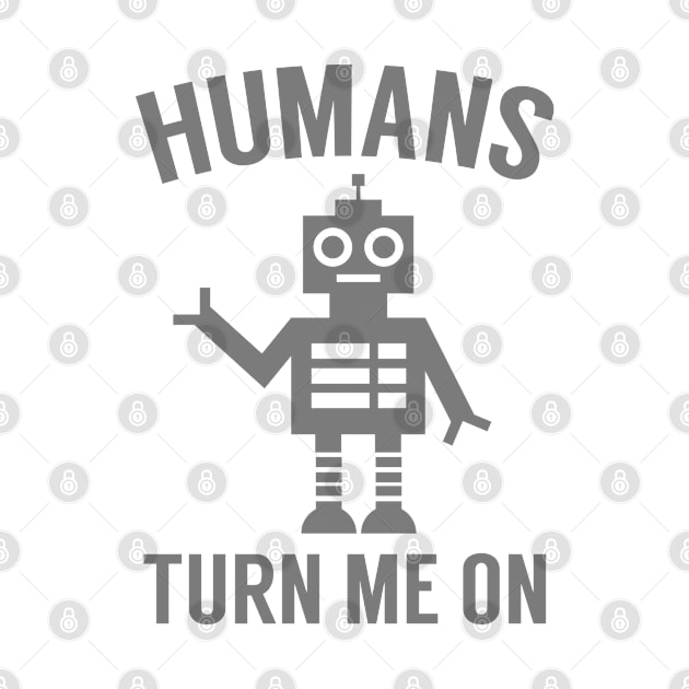 Humans Turn Me On by VectorPlanet