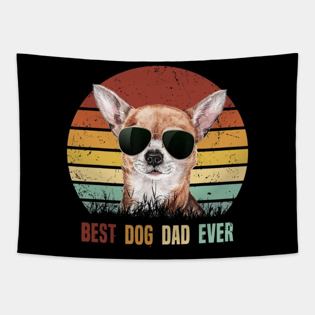 Best Dog Dad Ever Chihuahua Vintage Tapestry by Xamgi