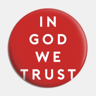 In God We Trust Pin