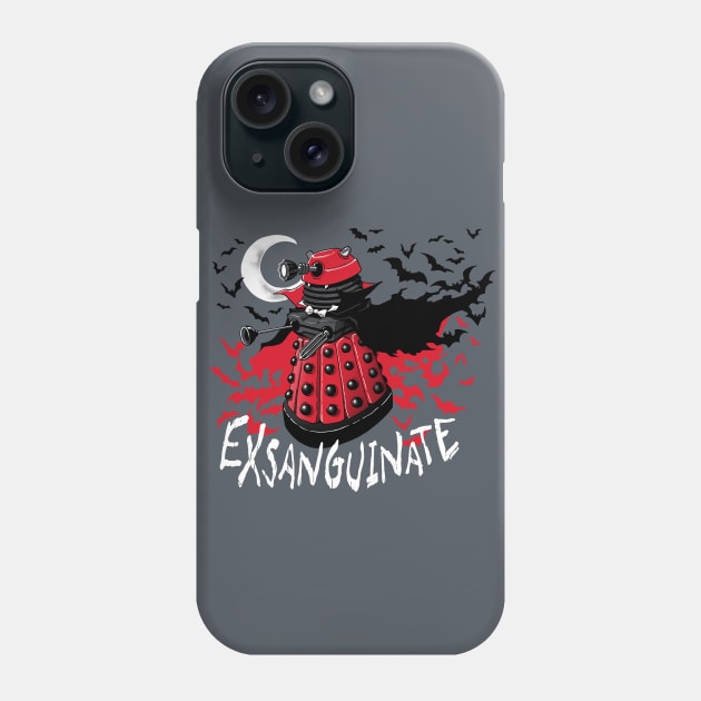 Exsanguinate! Phone Case by Dooomcat