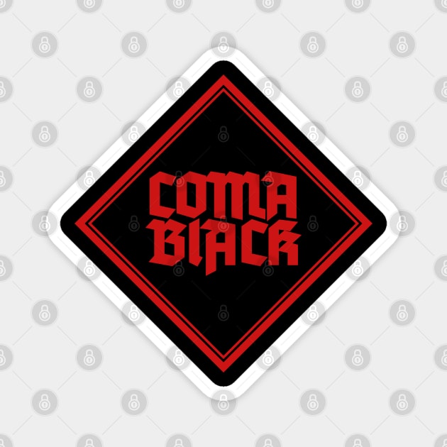 COMA BLACK Magnet by artslaves
