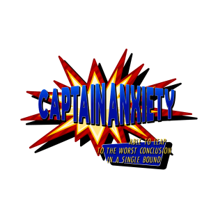 Captain Anxiety T-Shirt