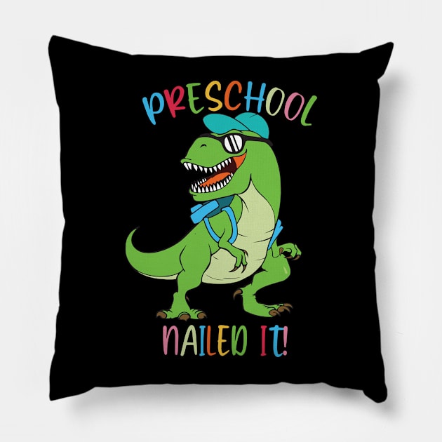 Dinosaur PRESCHOOL Nailed It Graduation Kids Pillow by sevalyilmazardal