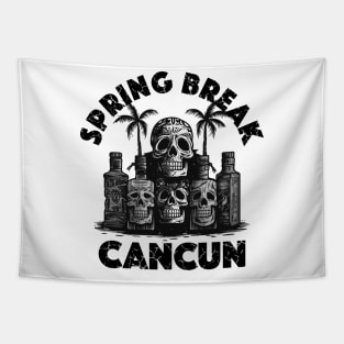 Skulls and Empty Bottles - Spring Break Cancun (Black Lettering) Tapestry