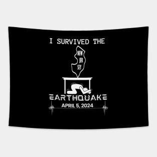 I Survived the New Jersey, NJ, NYC New York Earthquake April 5, 2024, Map of New Jersey Memorabilia Tapestry