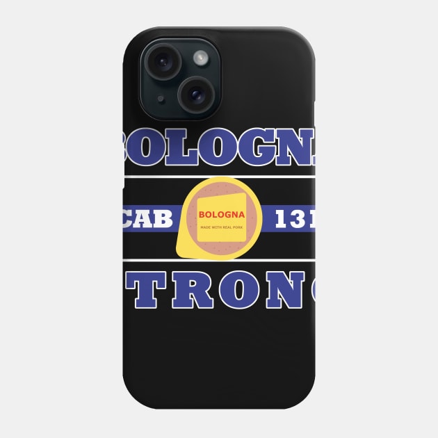 Baloney Strength Phone Case by Beet_Wagon