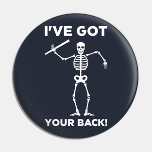 Medical, I Got Your Back Funny Pin