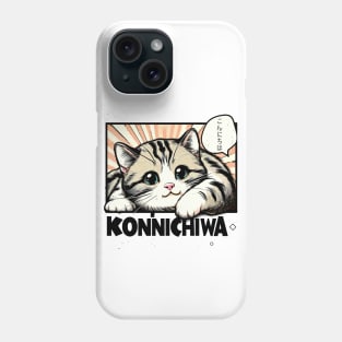 Konnichiwa hello greeting kitten Phone Case