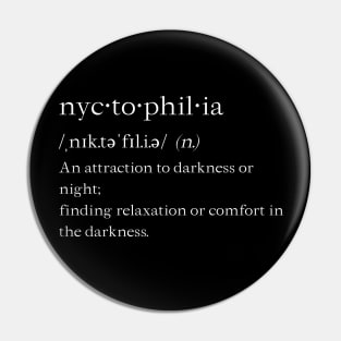 Encyclopedia tenebrarum: Nyctophilia Pin