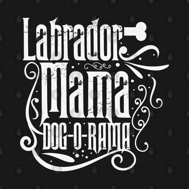 Labrador Mama by CTShirts