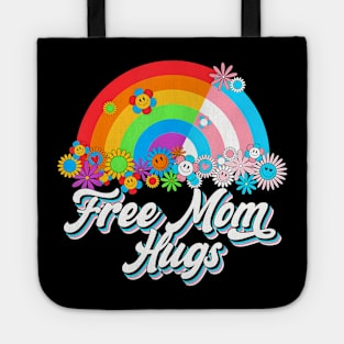 Free Mom Hugs Proud Mom Rainbow Lgbt Lesbian Gay Trans Pride Tote