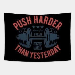 Push Harder Than Yesterday NYC Tapestry