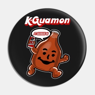 K-GUAMON Pin