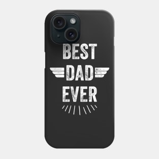 Best Dad Ever Phone Case