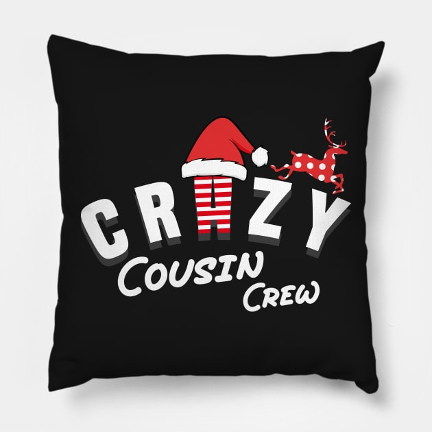 Crazy cousin crew Pillow by pixelprod