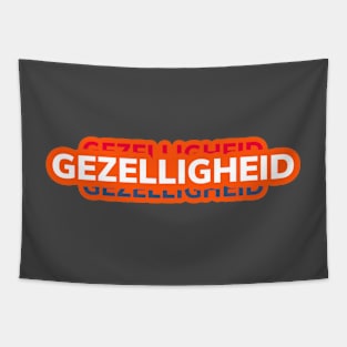 Gezelligheid (Dutch) Tapestry