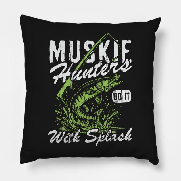 Muskie Hunters Do It With Splash Pillow by Depot33