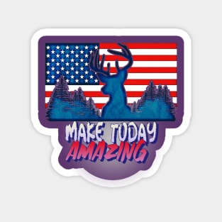 Make Today Amazing (Buck deerhead American Flag) Magnet