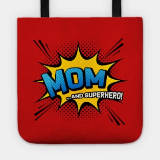 Mom & Superhero - Comic Book Style Mother Gift Tote