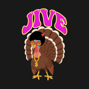 Jive Turkey T-Shirt