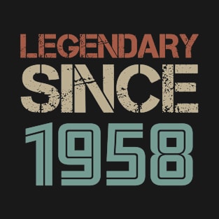 Legendary Since 1958 T-Shirt