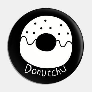 Oshi no Ko Anime | My Star Idol Arima Kana T Shirt Design Donut Chu (Do not  dont kiss) in Black and White Pin