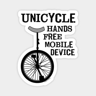 Unicycle Mobile Device Bold Magnet