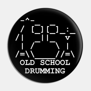 Old School Drummer Pin