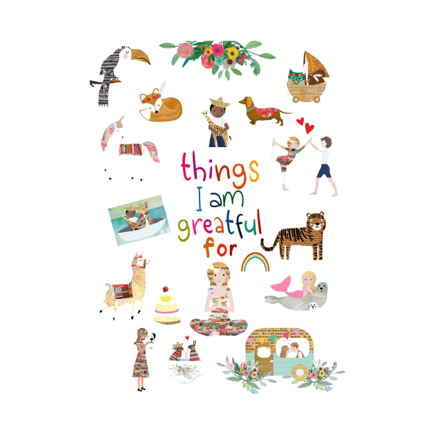 Things I am greatful for by GreenNest