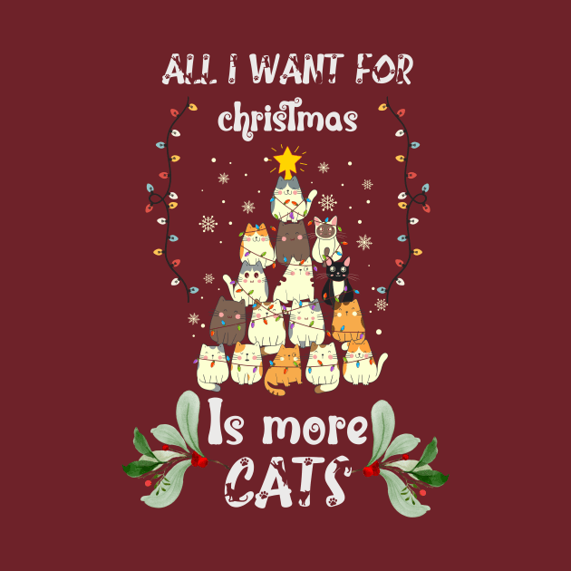 All I Want For Christmas Is More Cats by NICHE&NICHE