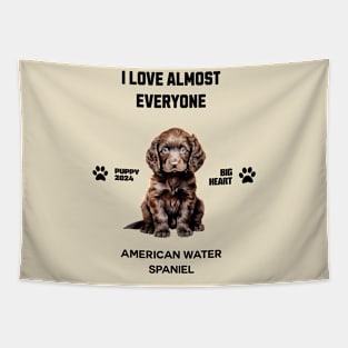 American Water Spaniel  i love almost everyone Tapestry