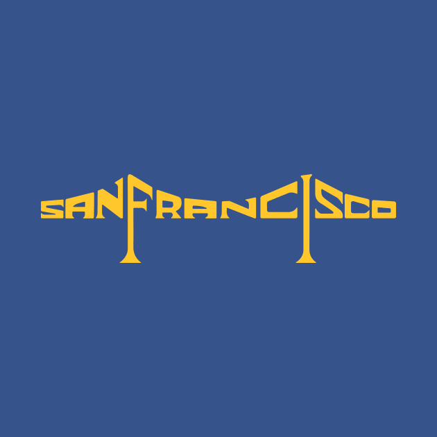 San Francisco Bridge Golden State Colors by Fresh Fly Threads