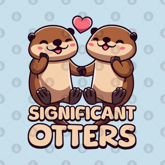 Significant Otters. Cute Otter Cartoon! by Cute And Punny