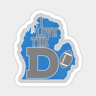 I Love The D --- Detroit Football Magnet