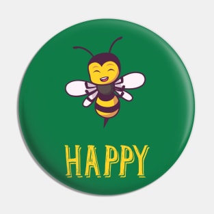 bee happy Pin