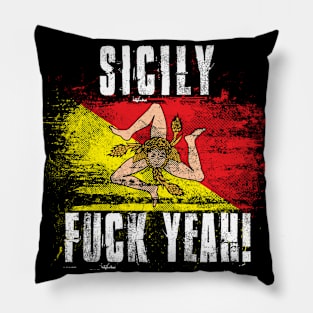 Sicily Fuck Yeah! Wartorn Distressed Flag Pillow