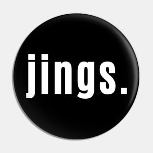 Jings Scottish Exclamation for Wonderment Pin