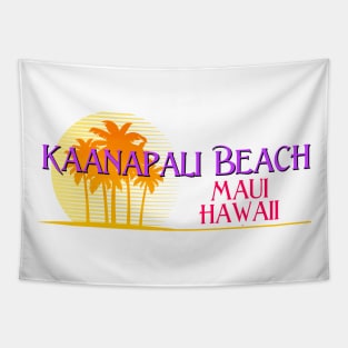 Life's a Beach: Kaanapali Beach, Maui, Hawaii Tapestry