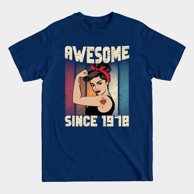 Disover Awesome since 1978,44th Birthday Gift women 44 years old Birthday - Birthday Gifts For Women - T-Shirt