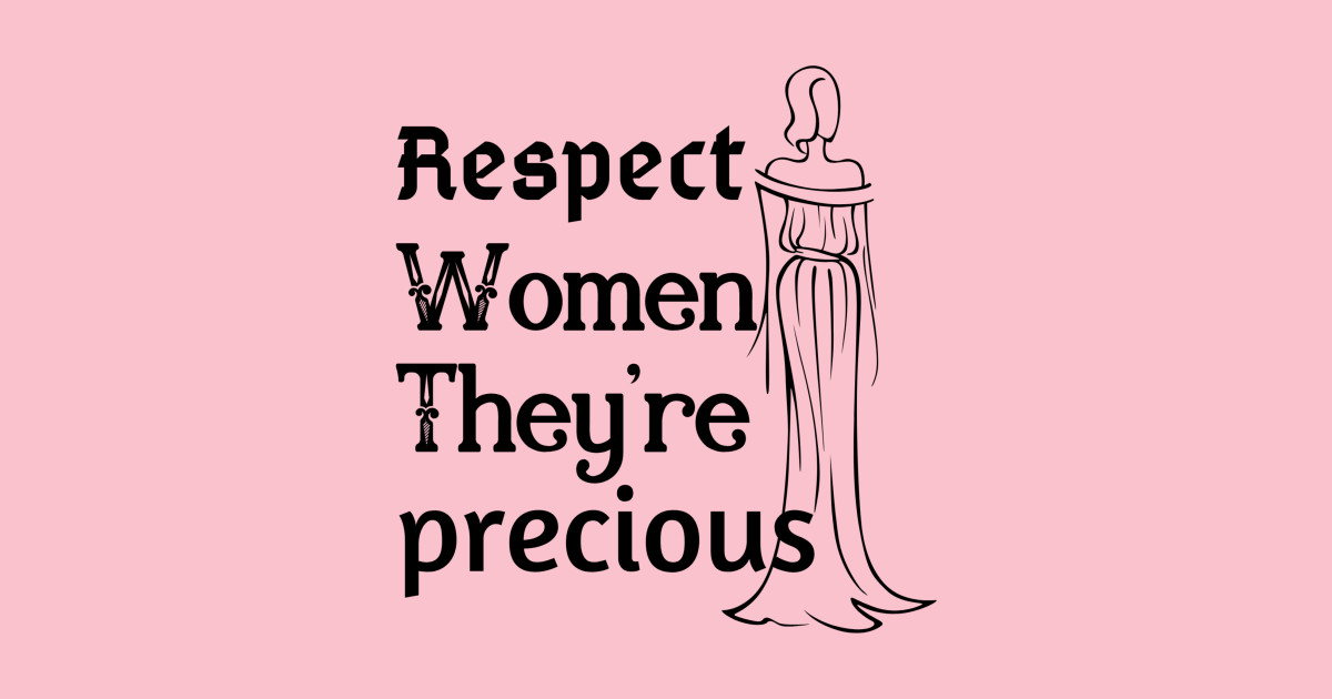 Respect women Respect Women Posters and Art Prints TeePublic